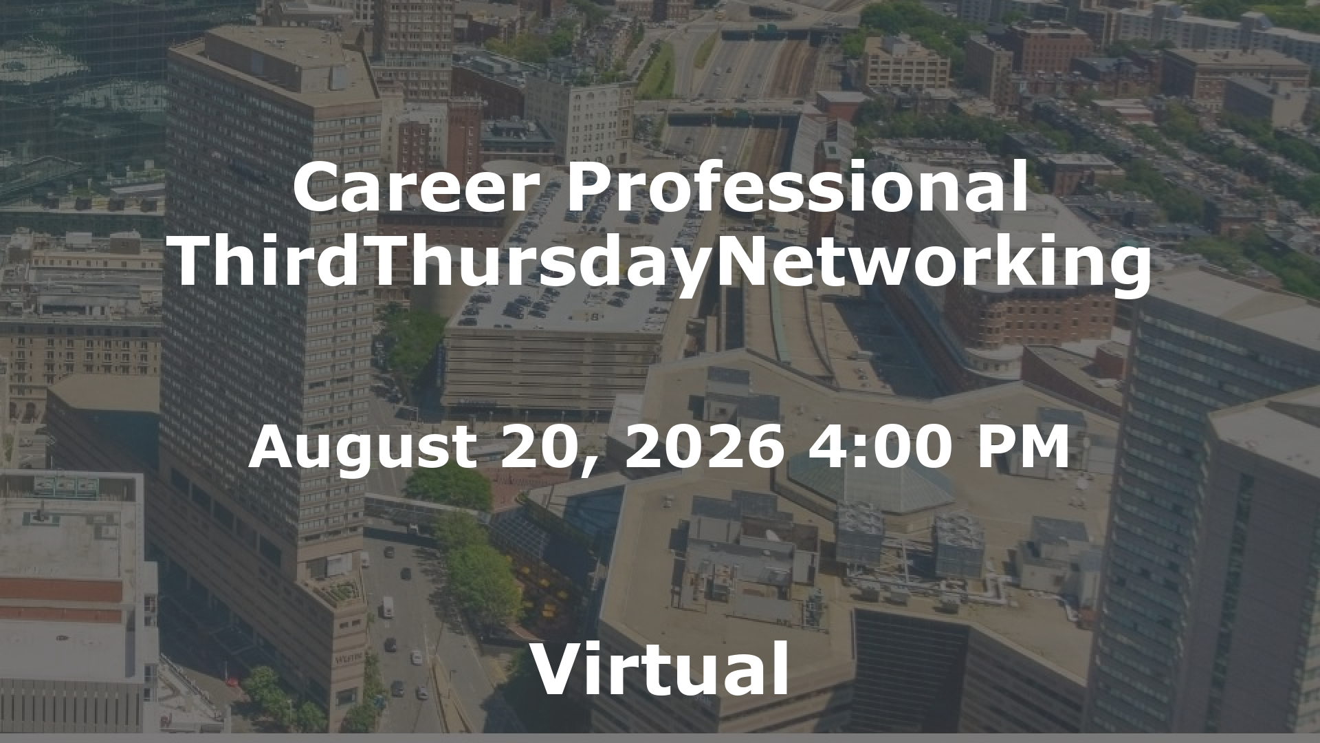 Career Professional ThirdThursdayNetworking  event image